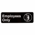 Vollrath Employees Only Sign, 3in x 9in, Black/White